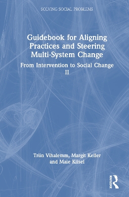 Guidebook for Aligning Practices and Steering Multi-System Change