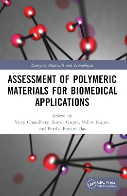 Assessment of Polymeric Materials for Biomedical Applications