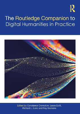 The Companion to Digital Humanities in Practice