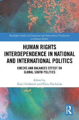 Human Rights Interdependence in National and International Politics