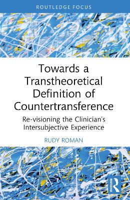 Towards a Transtheoretical Definition of Countertransference