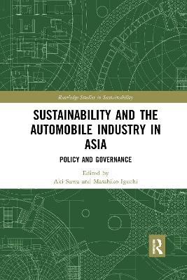 Sustainability and the Automobile Industry in Asia