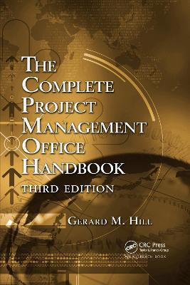 Complete Project Management Office Handbook