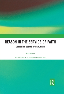 Reason in the Service of Faith