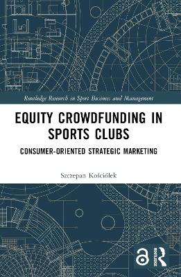 Equity Crowdfunding in Sports Clubs