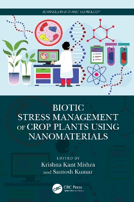 Biotic Stress Management of Crop Plants using Nanomaterials