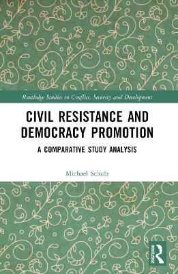 Civil Resistance and Democracy Promotion