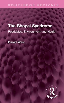 The Bhopal Syndrome