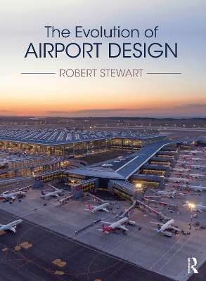 The Evolution of Airport Design