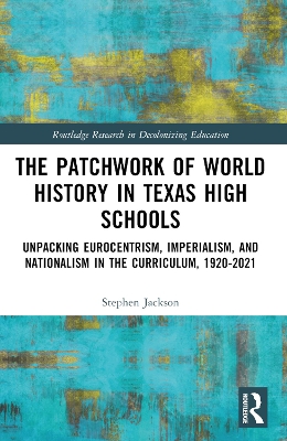 Patchwork of World History in Texas High Schools