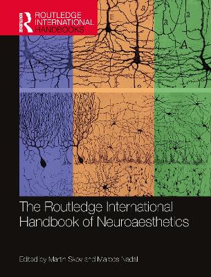 Routledge International Handbook of Neuroaesthetics