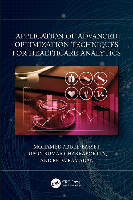 Application of Advanced Optimization Techniques for Healthcare Analytics