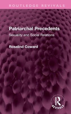 Patriarchal Precedents