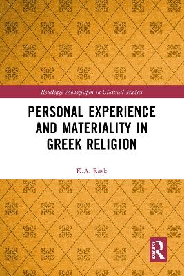 Personal Experience and Materiality in Greek Religion