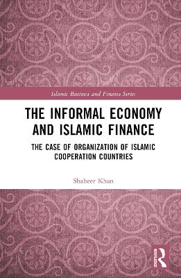 The Informal Economy and Islamic Finance