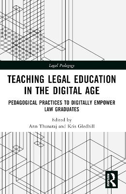 Teaching Legal Education in the Digital Age