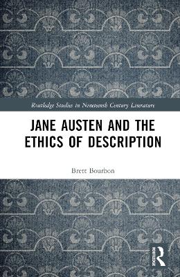 Jane Austen and the Ethics of Description