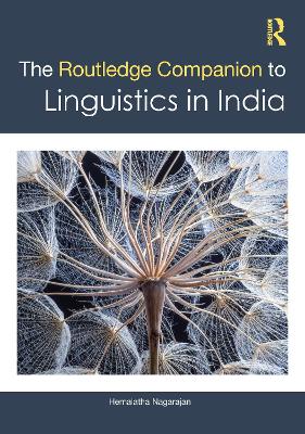 Routledge Companion to Linguistics in India