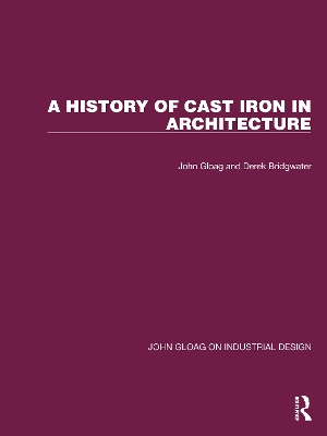 A History of Cast Iron in Architecture