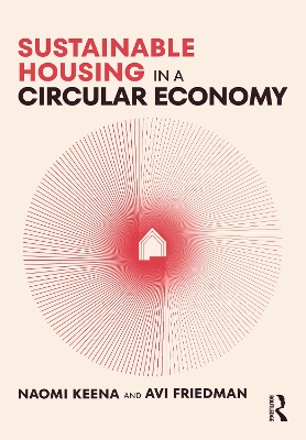 Sustainable Housing in a Circular Economy