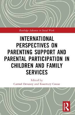 International Perspectives on Parenting Support and Parental Participation in Children and Family Services