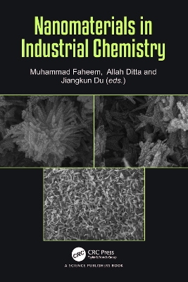 Nanomaterials in Industrial Chemistry