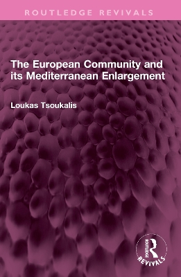 European Community and its Mediterranean Enlargement