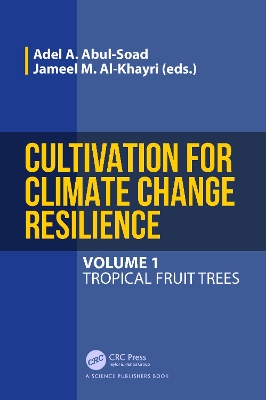 Cultivation for Climate Change Resilience, Volume 1