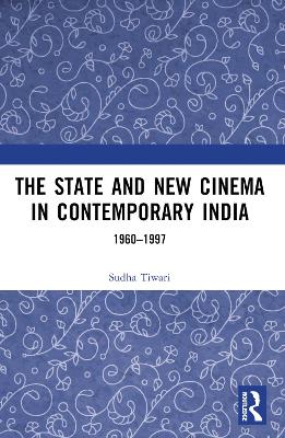 The State and New Cinema in Contemporary India