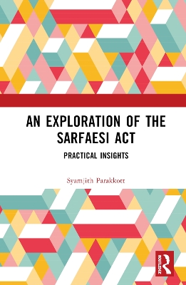 An Exploration of the SARFAESI Act