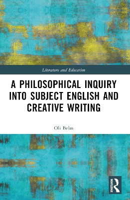 Philosophical Inquiry into Subject English and Creative Writing