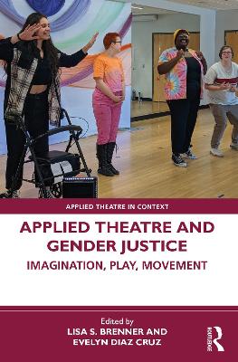 Applied Theatre and Gender Justice