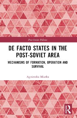 De Facto States in the Post-Soviet Area