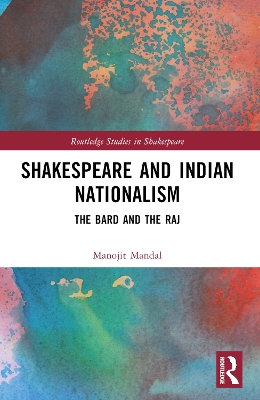 Shakespeare and Indian Nationalism