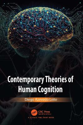 Contemporary Theories of Human Cognition