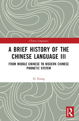 A Brief History of the Chinese Language III