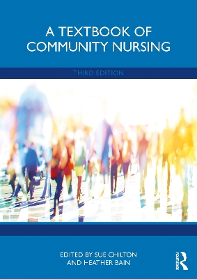 A Textbook of Community Nursing