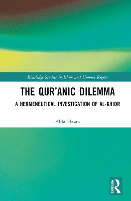 The Qur'anic Dilemma