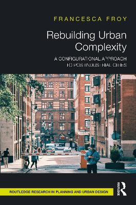 Rebuilding Urban Complexity