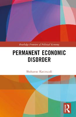 Permanent Economic Disorder