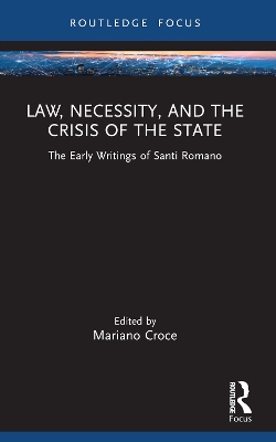 Law, Necessity, and the Crisis of the State