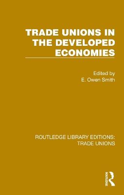 Trade Unions in the Developed Economies