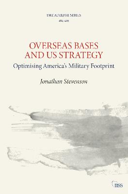 Overseas Bases and US Strategy