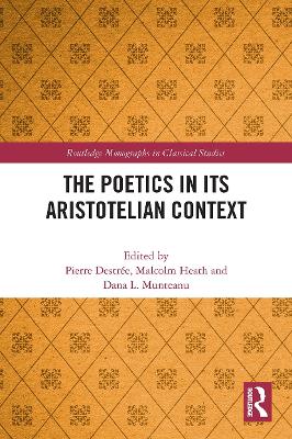 The Poetics in its Aristotelian Context