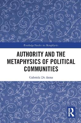 Authority and the Metaphysics of Political Communities