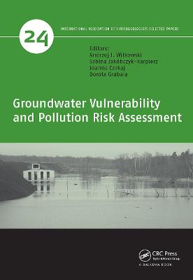 Groundwater Vulnerability and Pollution Risk Assessment