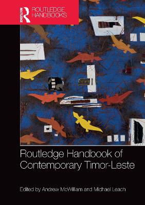 Routledge Handbook of Contemporary Timor-Leste