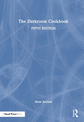 The Darkroom Cookbook