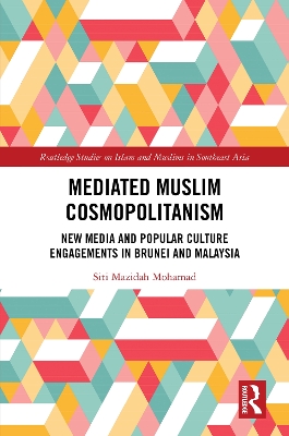 Mediated Muslim Cosmopolitanism