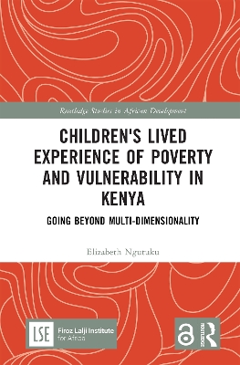 Children's Lived Experience of Poverty and Vulnerability in Kenya